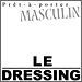 La Rochelle Le Dressing ( vêtements hommes, mode, accessoires )