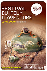 Vers le site : Festival du film d'aventure, le 19 20 et 21 novembre 2009 Espace Encan La Rochelle