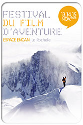 Vers le site : Festival du film d'aventure, le 13 14 et 15 novembre 2008 Espace Encan La Rochelle