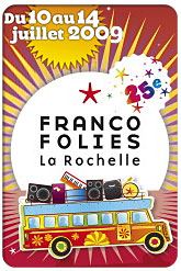 Vers le site : Francofolies La Rochelle, du 10 au 14 juillet 2009