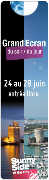 Du 24 au 28 juin, Sunny Side of the Doc pr�sente Grand Ecran Documentaire avec pour th�matique � Sciences et D�couvertes � et des Avants-premi�res