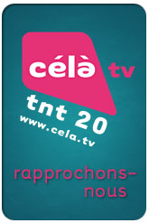 célà TV - Rapprochon-nous