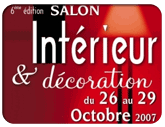 vers le site : www.loire-evenement.fr - Salon Int�rieur & d�coration � La Rochelle Espace Encan du 26 au 29 octobre 2007
